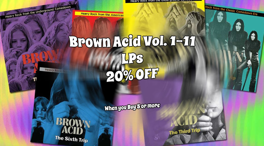 Arcade Sound - Brown Acid LP's Multi-Buy Discount (#1-11) front cover