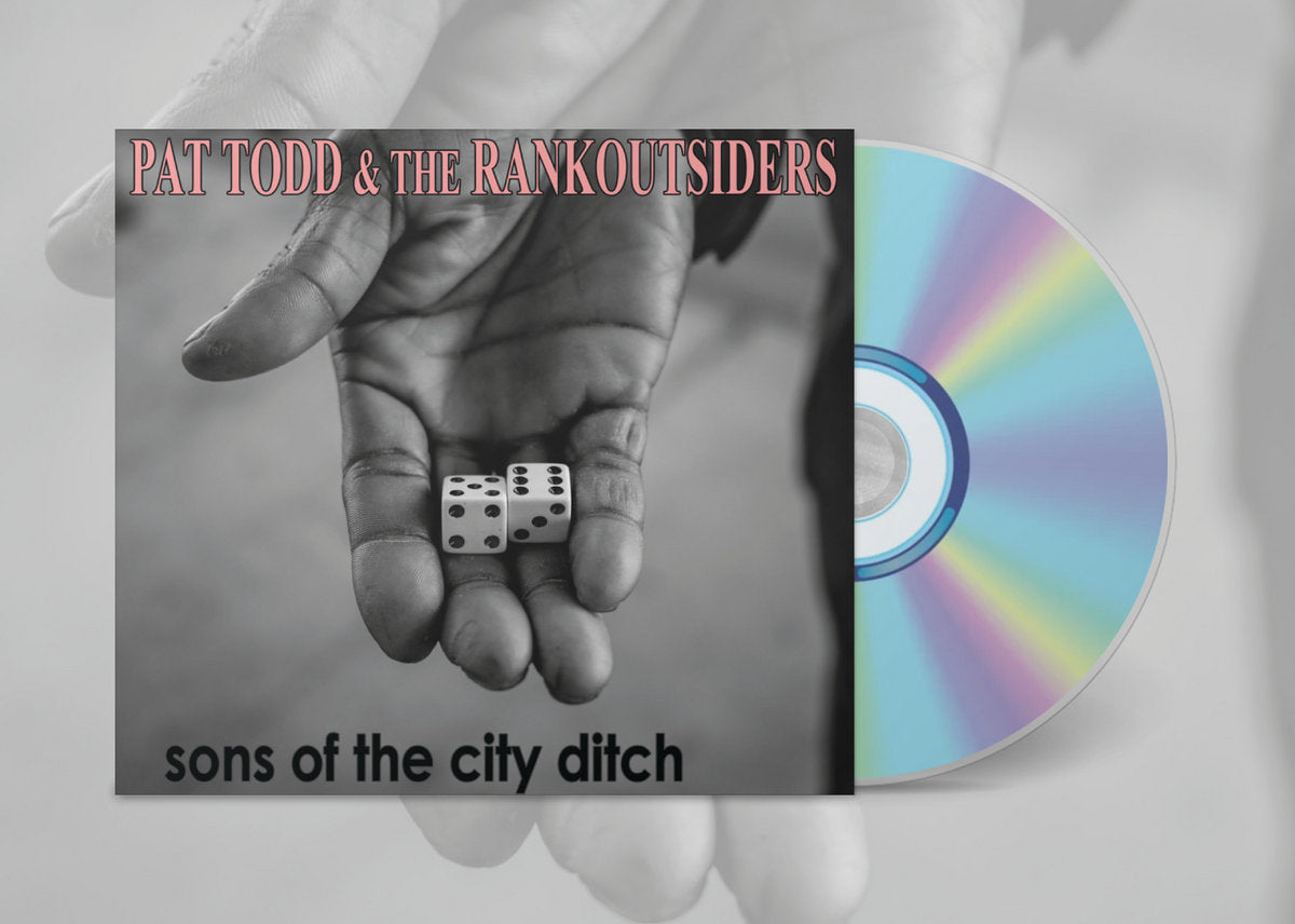 Arcade Sound - Pat Todd & The Rankoutsiders - Sons of The City Ditch front cover