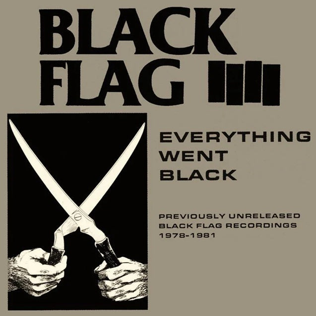 Arcade Sound - Black Flag - Everything Went Black: Previously Unreleased Black Flag Recordings 1978-1981 - LP/CD front cover