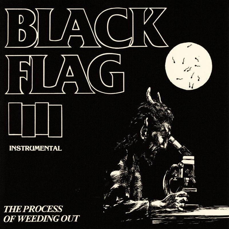 Arcade Sound - Black Flag - The Process Of Weeding Out - LP/CD front cover
