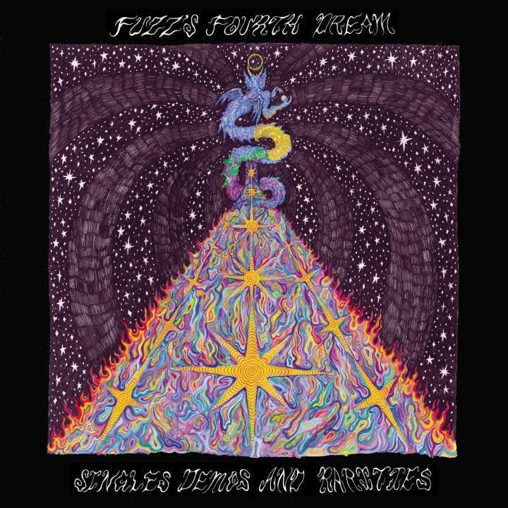Fuzz - Fuzz's Fourth Dream: Singles, Demos & Rarities - 2LP/CD