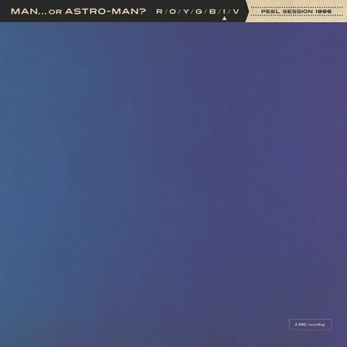 Arcade Sound - Man... Or Astro-Man? - Peel Sessions 1996 (7") front cover