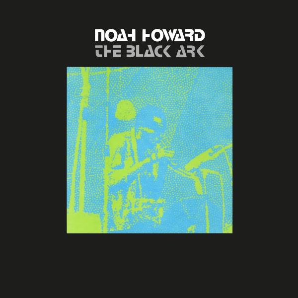 Noah Howard - The Black Ark - LP