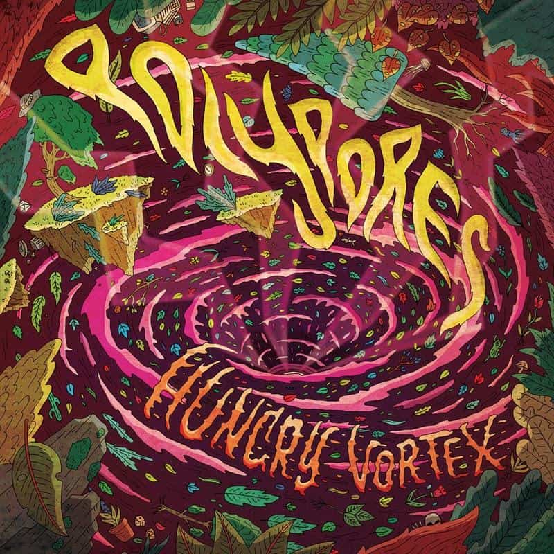 Polypores - Hungry Vortex - LP