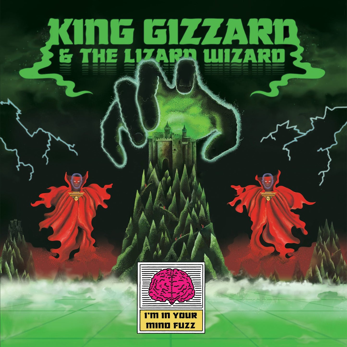 King Gizzard & The Lizard Wizard - I'm In Your Mind Fuzz