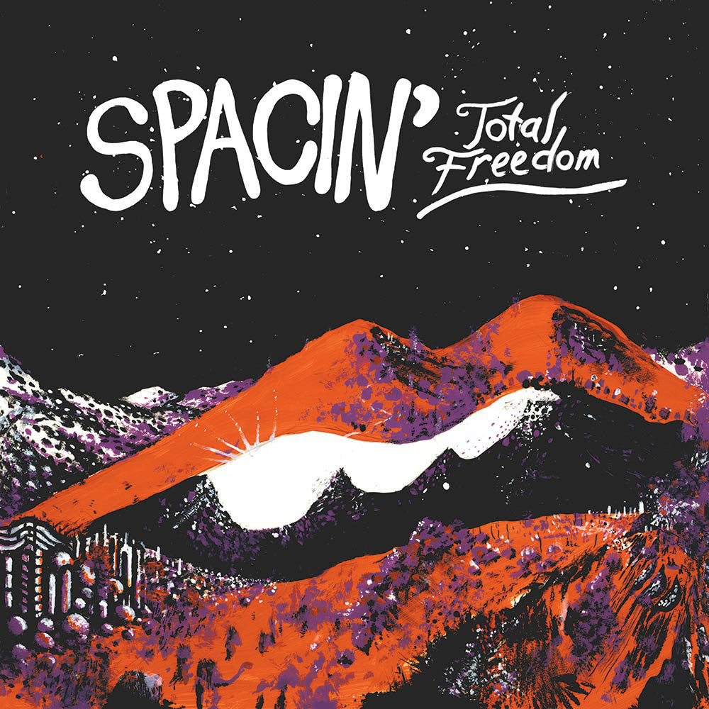 Spacin': Total Freedom CD / LP
