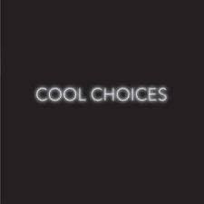 Cool Choices LP / CD