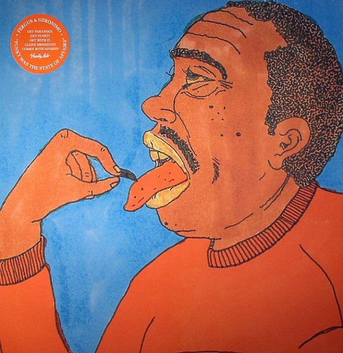 Fergus & Geronimo - Funky Was the State of Affairs