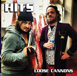 Hits - Loose Cannons / Big Black Car  7"