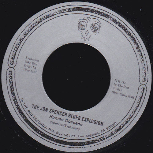 JON SPENCER BLUES EXPLOSION - HUMAN OBSCENE 7"