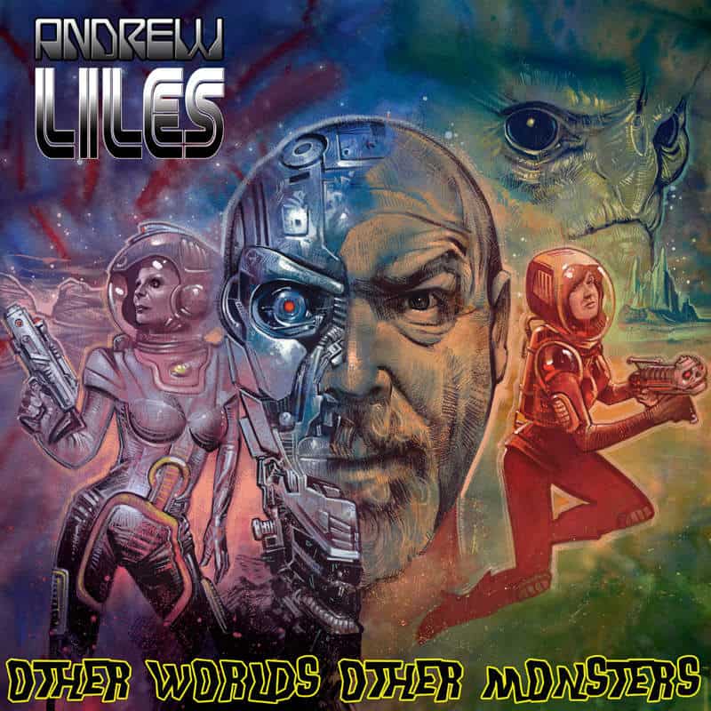 Arcade Sound - Andrew Liles - Other Worlds Other Monsters front cover