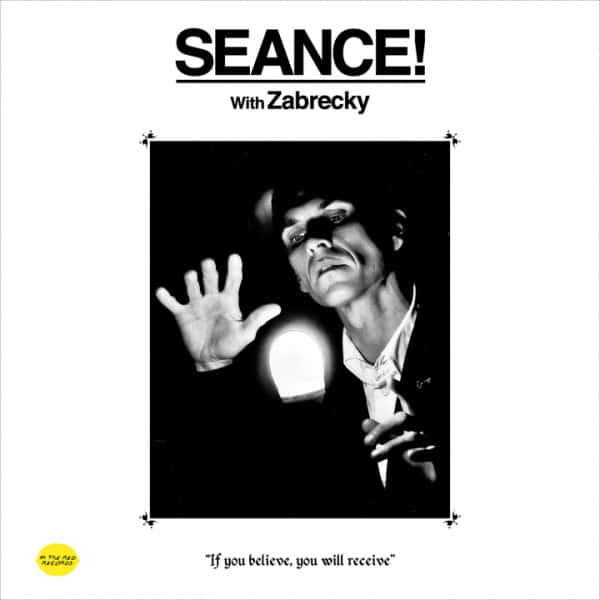 Arcade Sound - Zabrecky - Seance! With Zabrecky - Col. LP image