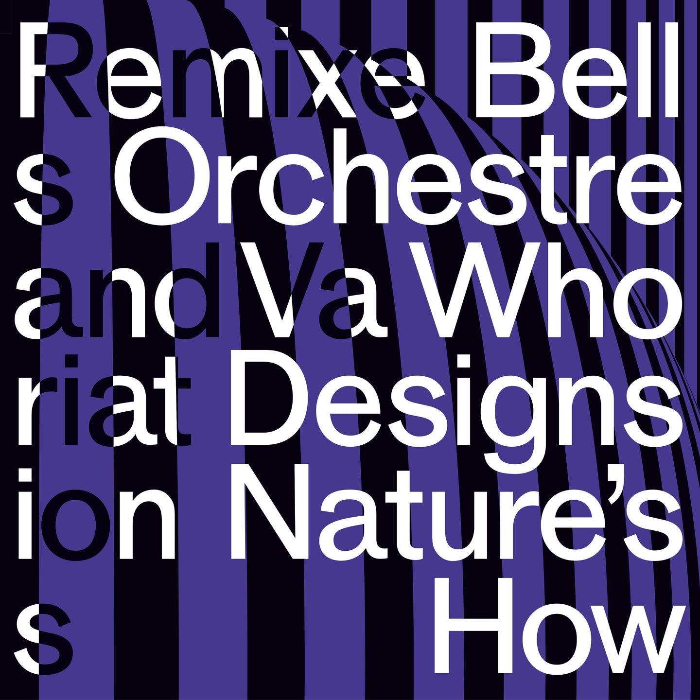 Arcade Sound - Bell Orchestre - Who Designs Natures How? front cover