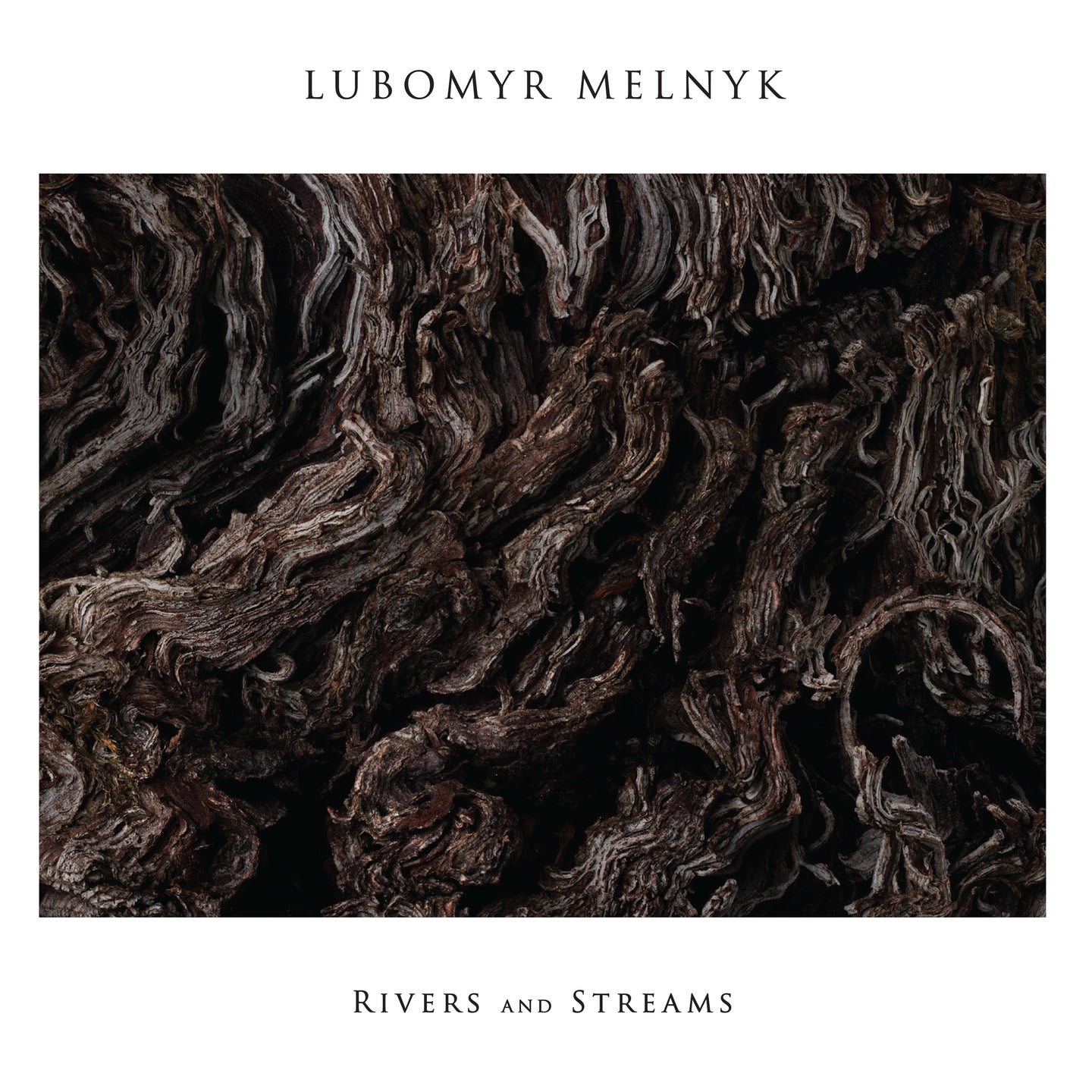 Arcade Sound - Lubomyr Melnyk - Rivers and Streams front cover