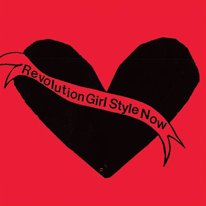 Arcade Sound - Bikini Kill - Revolution Girl Style Now front cover
