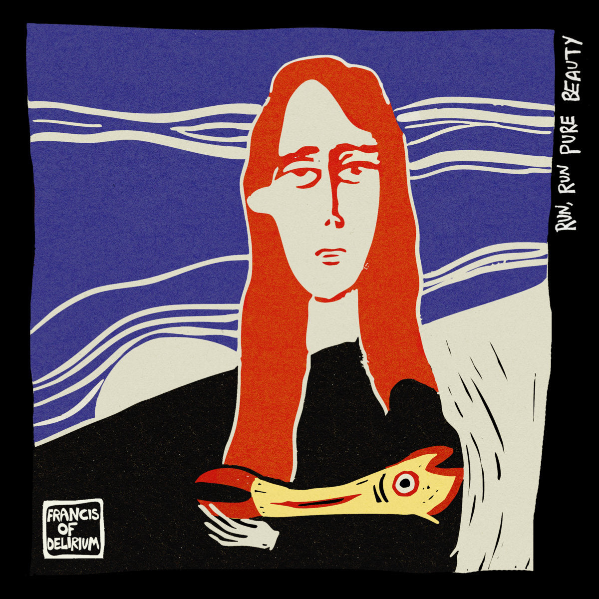 Francis Of Delirium - Run, Run Pure Beauty - LP/CD