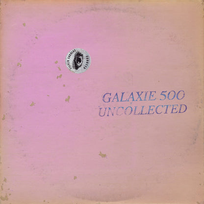 Arcade Sound - Galaxie 500 - Uncollected Noise New York '88-'90 - 2LP/CD front cover