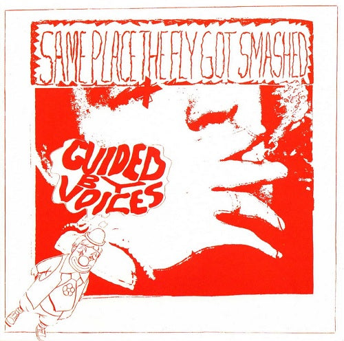 Arcade Sound - Guided By Voices - Same Place The Fly Got Smashed (Red Vinyl) front cover