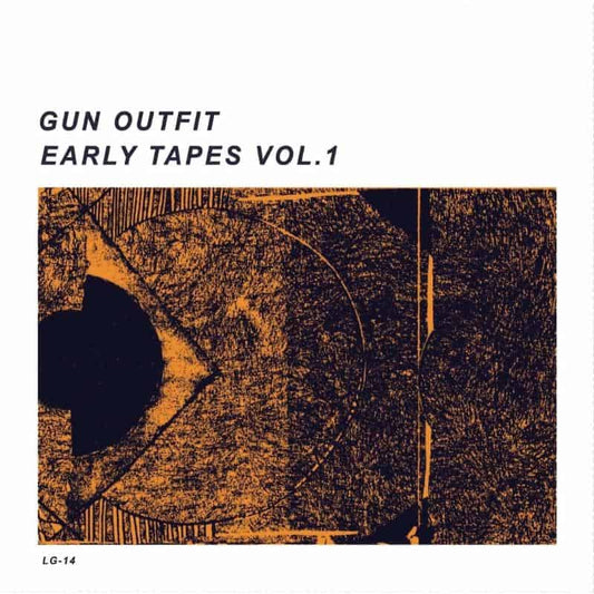 Gun Outfit - Early Tapes Vol: 1 - LP
