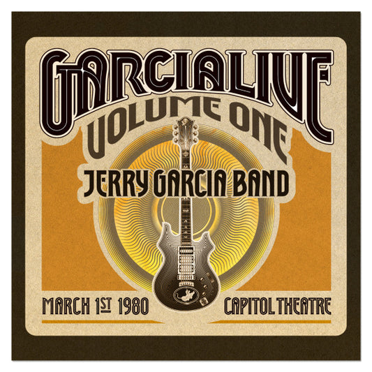 Arcade Sound - Jerry Garcia Band - GarciaLive Vol 1: March 1st 1980, Capitol Theatre - 3CD front cover