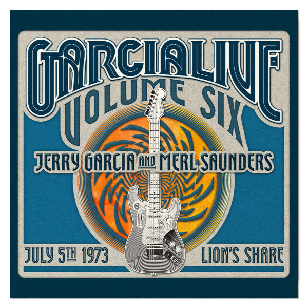 Arcade Sound - Jerry Garcia And Merl Saunders - GarciaLive Vol 6: July 5th 1973, Lion's Share 3CD front cover