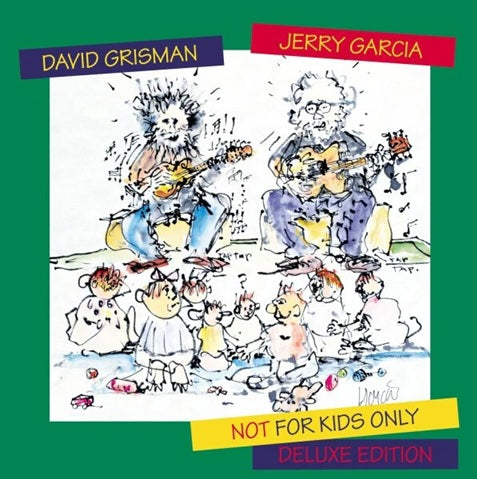 Jerry Garcia & David Grisman - Not For Kids Only (Deluxe Edition) - 2LP