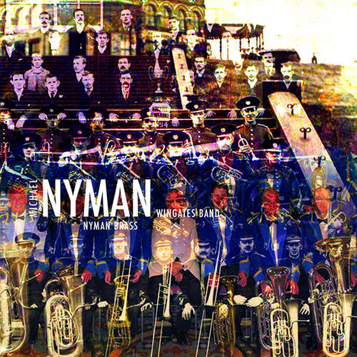 Arcade Sound - Michael Nyman / Wingates Brass - Nyman Brass front cover