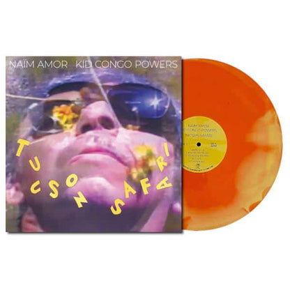 Naim Amor & Kid Congo Powers - Tucson Safari - LP