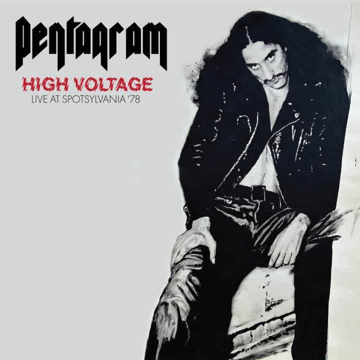 Pentagram - High Voltage: Live At Spotsylvania '78 - LP/CD