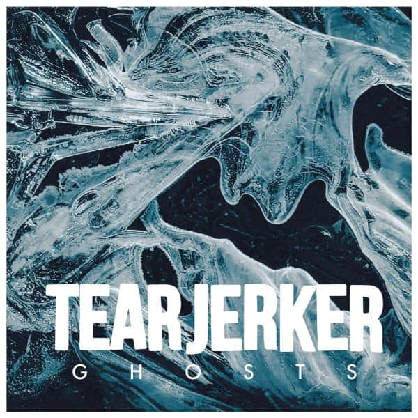 Tearjerker - Ghosts - LP/CD