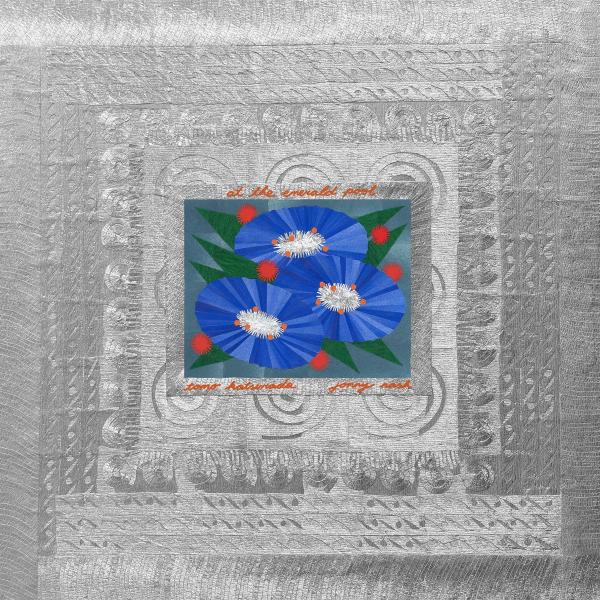 Tomo Katsurada & Jonny Nash - At The Emerald Pool - LP