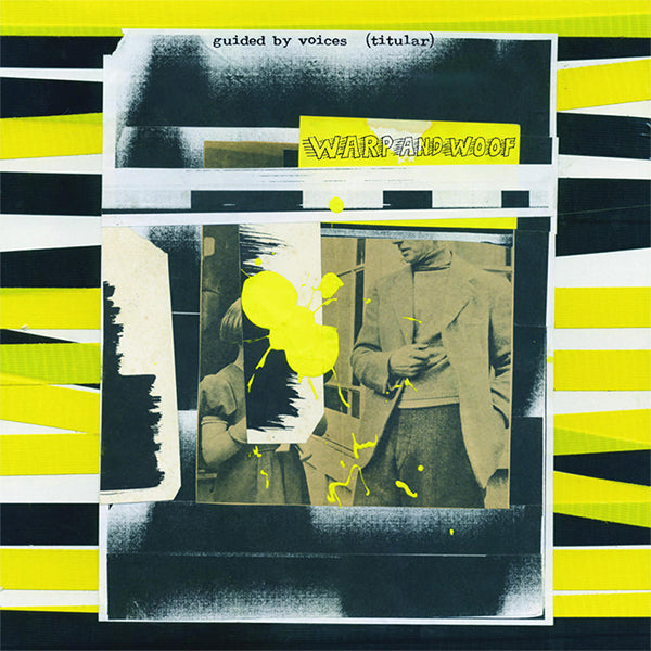 Arcade Sound - Guided By Voices - Warp and Woof - CD / LP image