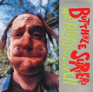 Arcade Sound - Butthole Surfers - Hairway To Steven (LRS21 Edition) front cover
