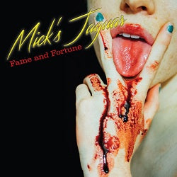 MICKS JAGUAR: FAME AND FORTUNE  (LP  / CD)