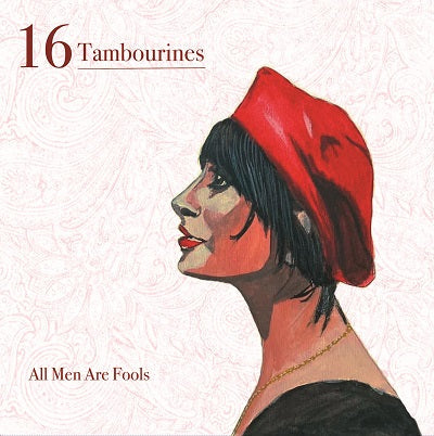 Arcade Sound - 16 Tambourines - All Men Are Fools front cover