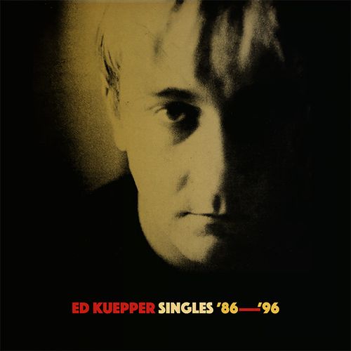 Arcade Sound - Ed Kuepper - Singles 86 - 96 - 2xLP (Green Vinyl) / 2xCD image