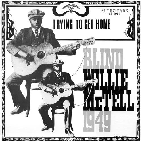 Arcade Sound - Blind Willie McTell - Trying To Get Home - LP/Col. LP image
