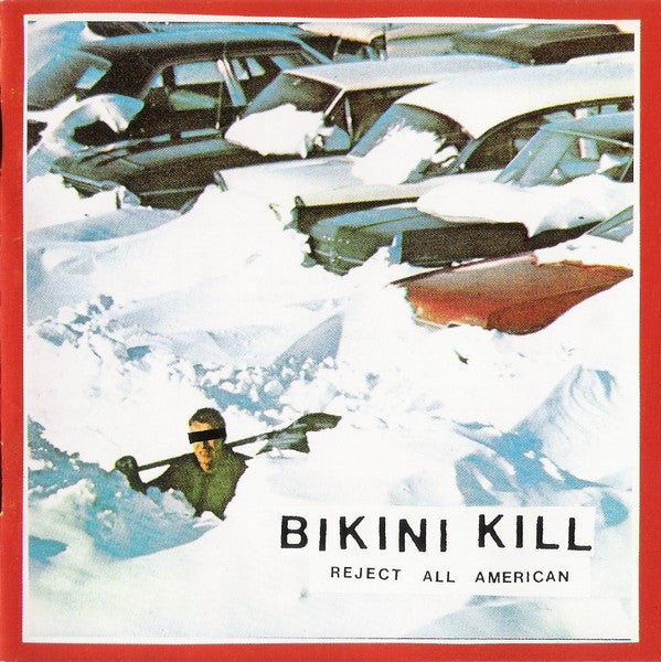 Bikini Kill - Reject All American - LP / CD