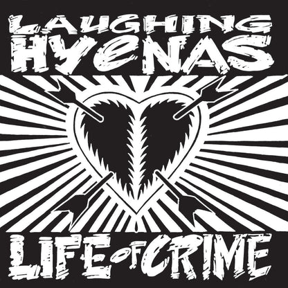 Arcade Sound - Laughing Hyenas - Life Of Crime (2021 Remaster) front cover
