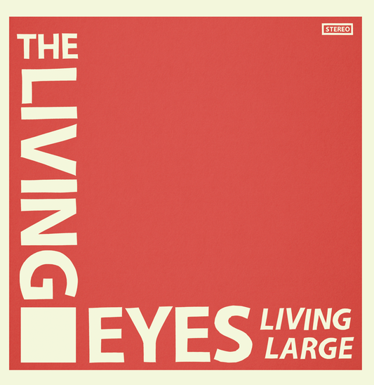 Living Eyes - Living Large CD