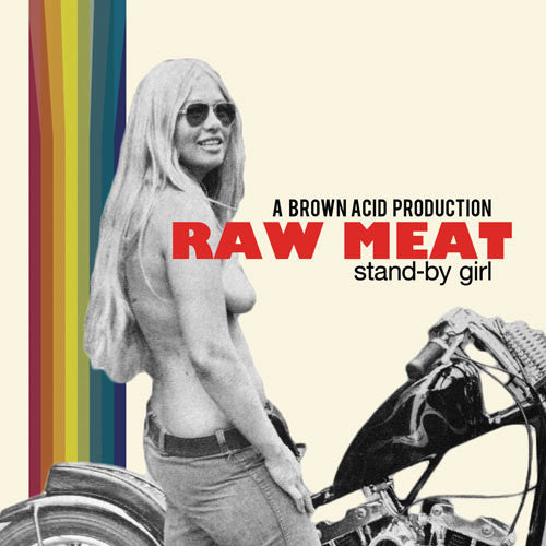 Raw Meat - Stand By Girl 7"
