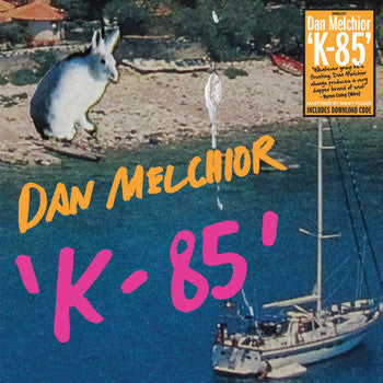 Dan Melchoir - K-85  LP