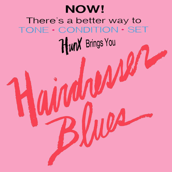 Hunx - Hairdresser Blues   LP / CD