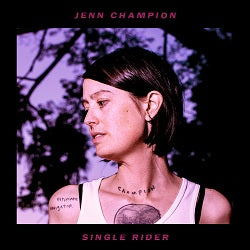 Arcade Sound - Jenn Champion - Single Rider - LP / CD image