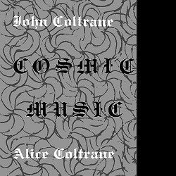 JOHN COLTRANE / ALICE COLTRANE - COSMIC MUSIC    (LP)