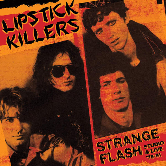 Arcade Sound - LIPSTICK KILLERS - STRANGE FLASH (STUDIO & LIVE 78-81) Ltd Red 2LP front cover