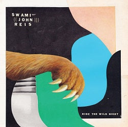 Arcade Sound - Swami Jon Reis - Ride The Wild Night  (Ltd. Black Vinyl) front cover