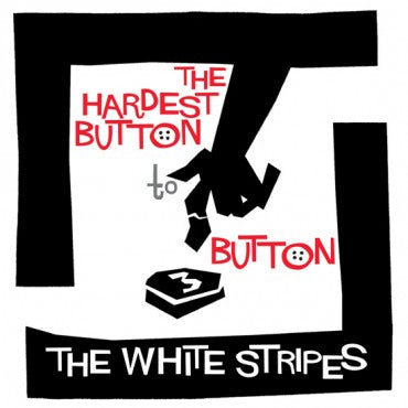 Arcade Sound - White Stripes- Hardest Button to Button - 7" front cover